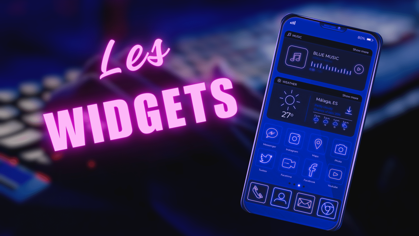 Les Widgets Android : Explications et Avantages